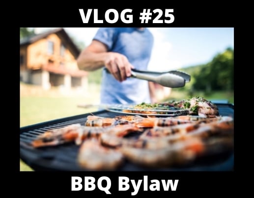 VLOG #25 – BBQ Rules, Regulations and Bylaws