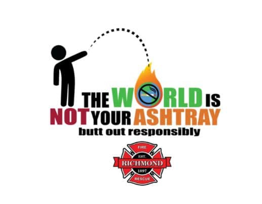 Stick it, Don't Flick It..The World is Not Your Ashtray - Richmond  Fire-Rescue