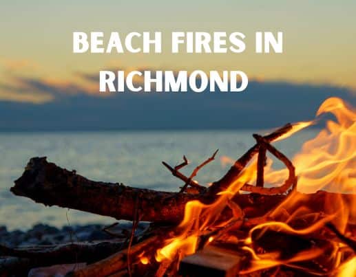 Beach Fires in Richmond