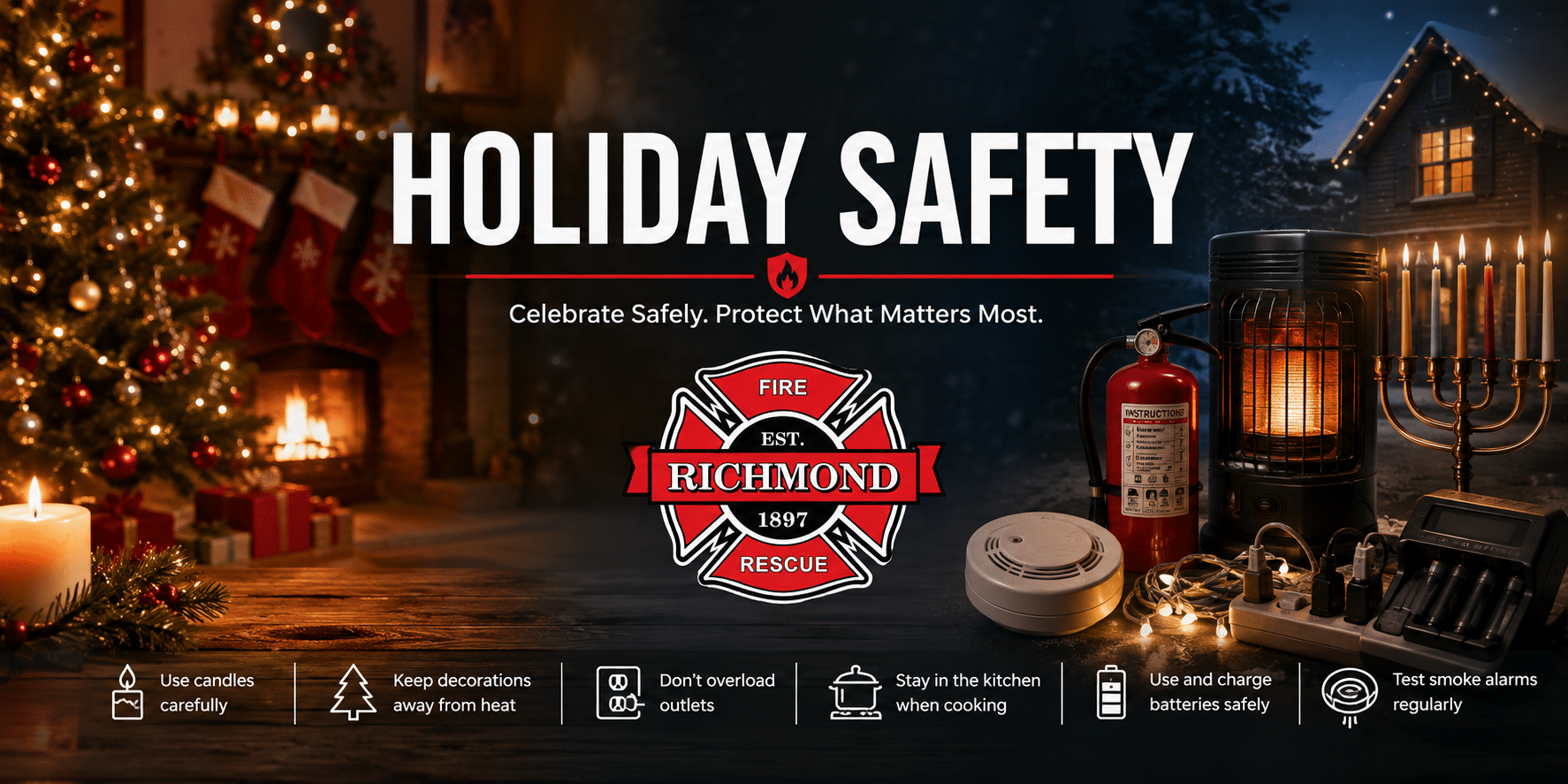 Richmond Fire-Rescue Holiday Safety